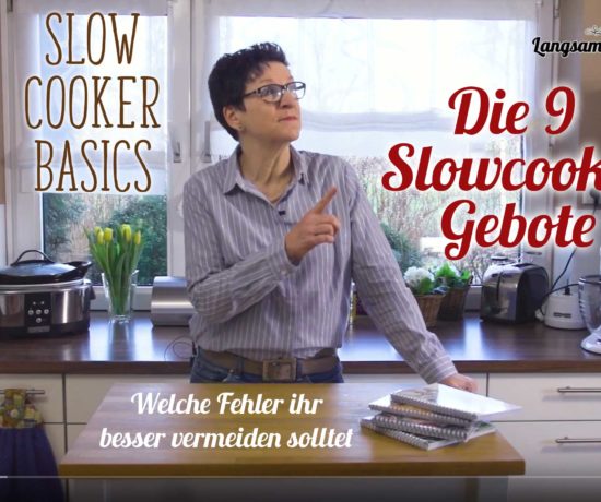 Video: Die neun Slowcooker-Gebote